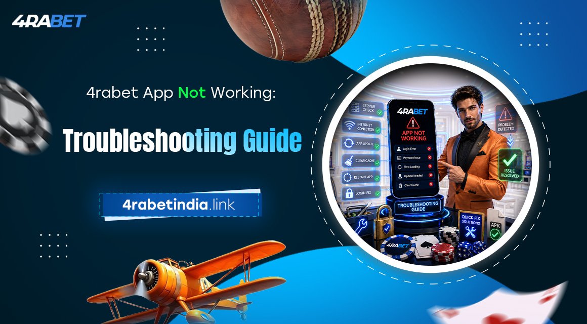 4rabet-App-Not-Working-Troubleshooting-Guide