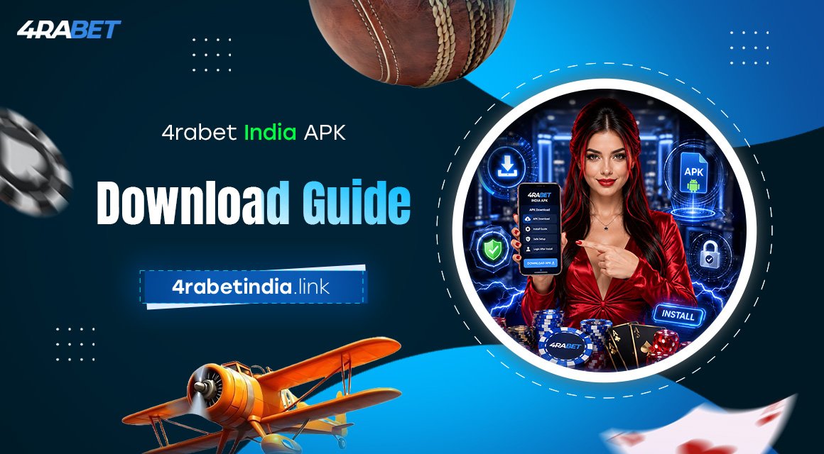 4rabet-India-APK-Download-Guide