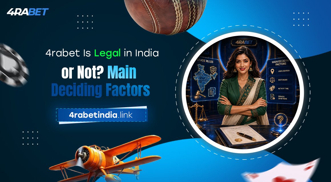 4rabet-Is-Legal-in-India-or-Not-Main-Deciding-Factors 4rabet-Is-Legal-in-India-or-Not-Main-Deciding-Factors