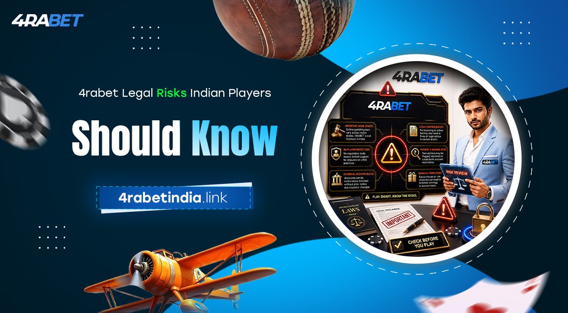 4rabet-Legal-Risks-Indian-Players-Should-Know 4rabet-Legal-Risks-Indian-Players-Should-Know