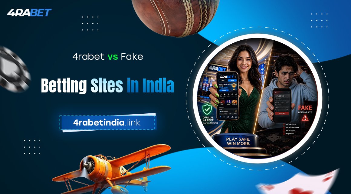 4rabet-vs-Fake-Betting-Sites-in-India