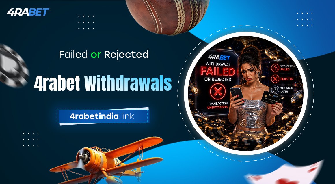 Failed-or-Rejected-4rabet-Withdrawals (2)