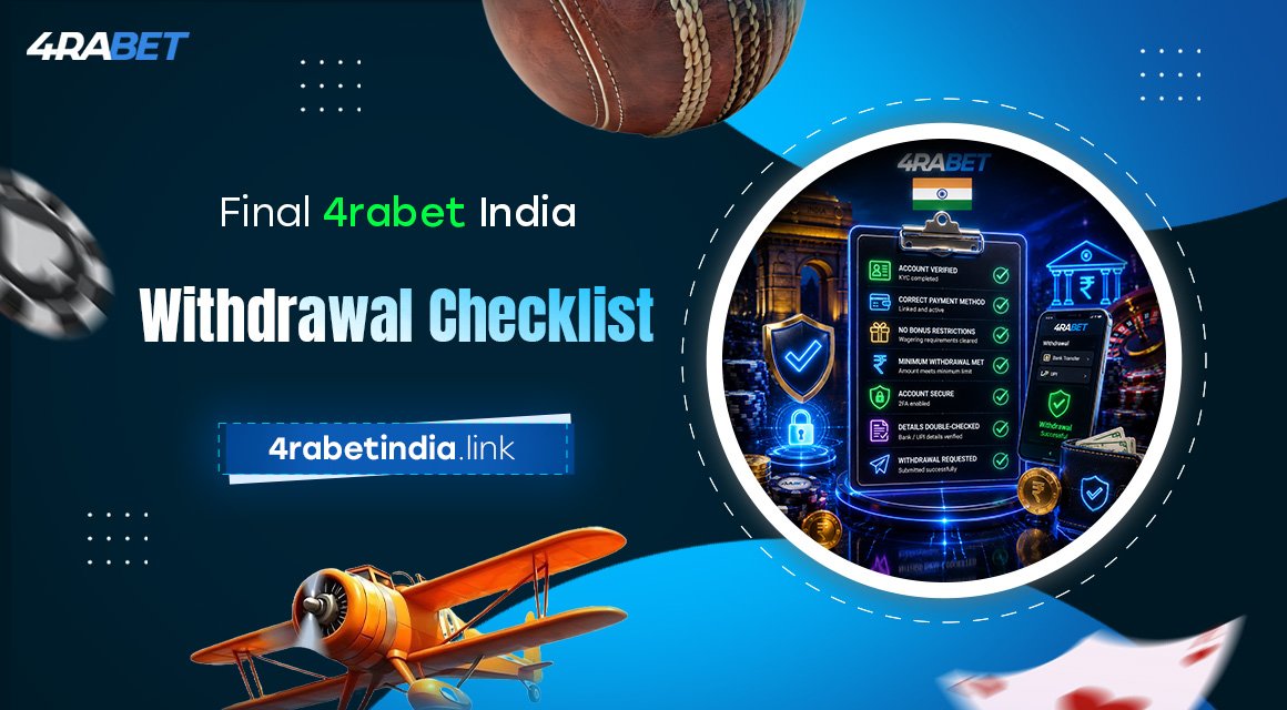 Final-4rabet-India-Withdrawal-Checklist