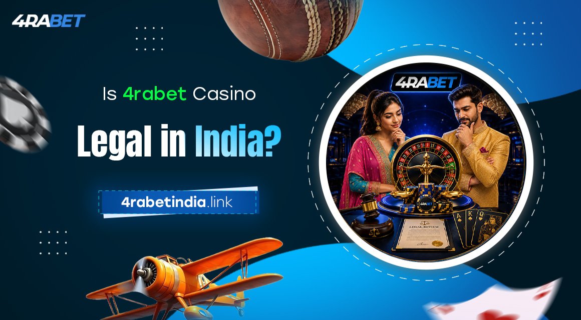 Is-4rabet-Casino-Legal-in-India Is-4rabet-Casino-Legal-in-India