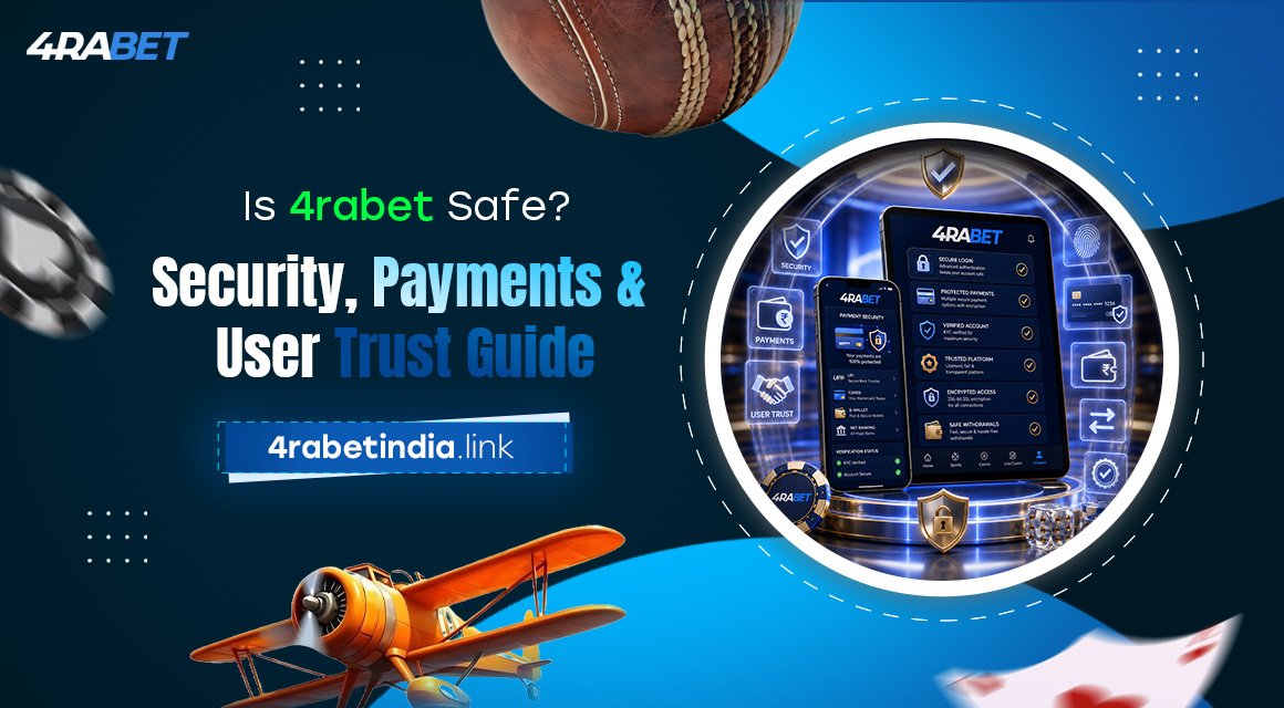 Is-4rabet-Safe-Security,-Payments-&-User-Trust-Guide